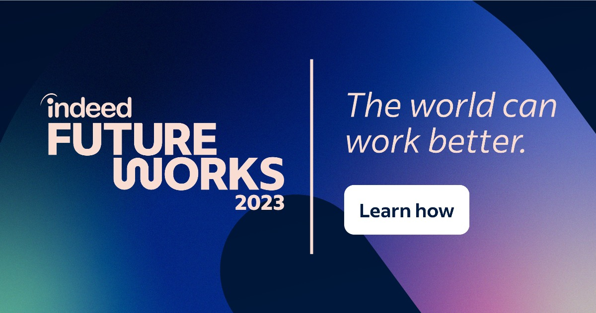 Indeed FutureWorks 2023 | Sep 20 – 21 | Atlanta